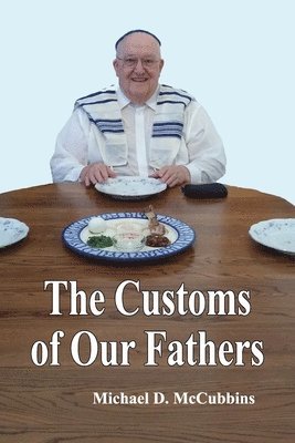 Customs of Our Fathers