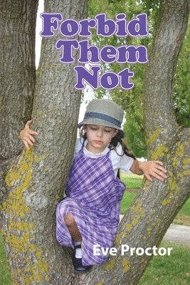 Eve Proctor - Forbid Them Not, Häftad