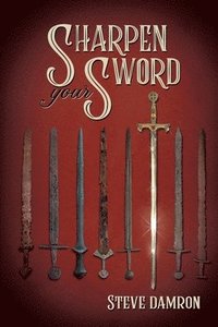 bokomslag Sharpen Your Sword
