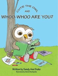 bokomslag Cutie the Owl and Whoo-Whoo Are You? Keepsake Edition