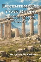 Miguel D McCubbins - Decentemente y con Orden, Häftad