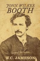 bokomslag John Wilkes Booth