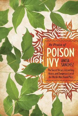 In Praise of Poison Ivy 1