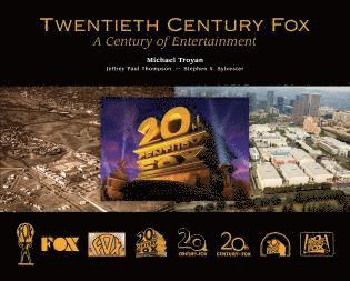 Michael Troyan, Jeffrey Paul Thompson, Stephen X. Sylvester - Twentieth Century Fox, Inbunden