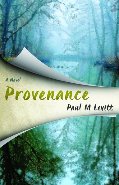 Paul M. Levitt - Provenance, Inbunden