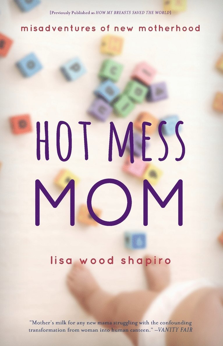 Hot Mess Mom 1