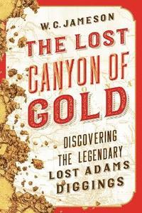 bokomslag The Lost Canyon of Gold