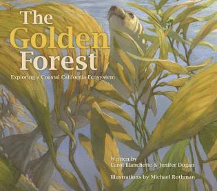 Carol Blanchette, Jenifer Dugan - Golden Forest, Inbunden