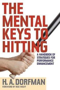 bokomslag The Mental Keys to Hitting
