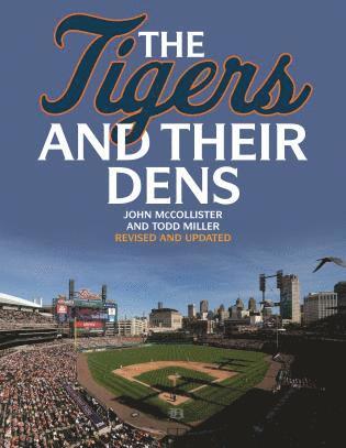 John McCollister, Todd Miller - Tigers and Their Dens, Häftad