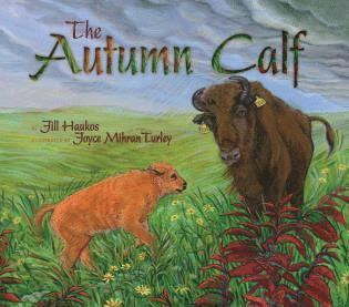 Jill Haukos - Autumn Calf, Inbunden