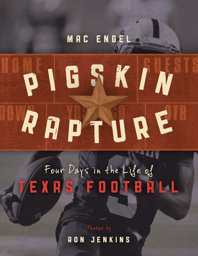 Mac Engel - Pigskin Rapture, Inbunden
