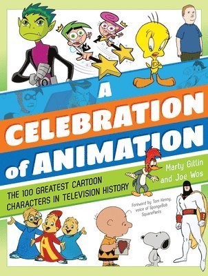Martin Gitlin, Joseph Wos - Celebration of Animation, Inbunden
