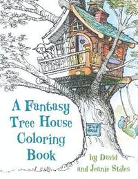 bokomslag A Fantasy Tree House Coloring Book