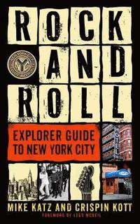 bokomslag Rock and Roll Explorer Guide to New York City