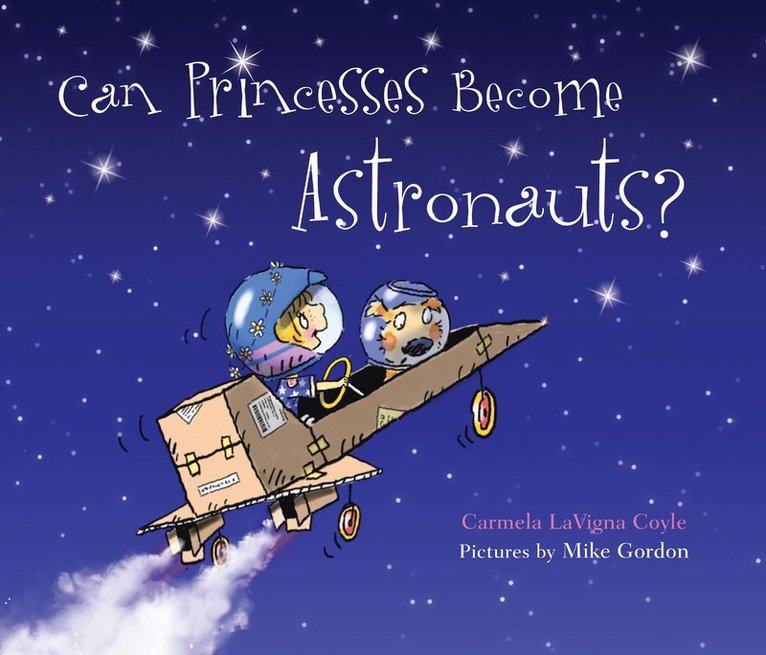 Can Princesses Become Astronauts? 1