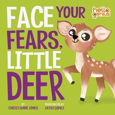 bokomslag Face Your Fears, Little Deer