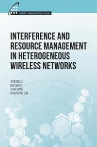 bokomslag Interference and Resource Management in Heterogeneous Wireless Networks