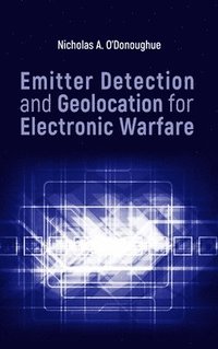 bokomslag Emitter Detection and Geolocation for Electronic Warfare