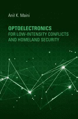 Optoelectronics for Low-Intensity Conflicts and Homeland Security 1