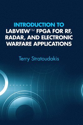 Introduction to LabVIEW FPGA for RF, Radar, and Electronic Warfare Applications 1