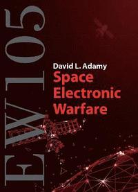 bokomslag EW 105: Space Electronic Warfare