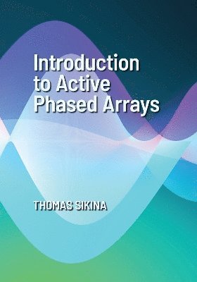bokomslag Introduction to Active Phased Arrays