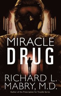 bokomslag Miracle Drug