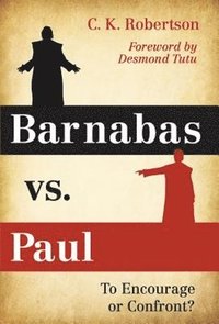 bokomslag Barnabas vs. Paul