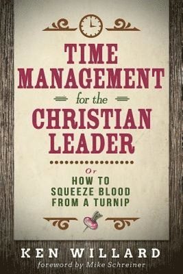 Time Management for the Christian Leader 1