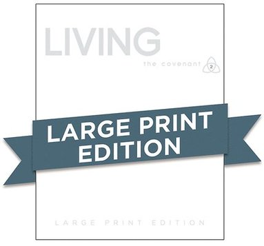 bokomslag Covenant Bible Study: Living Participant Guide Large Print