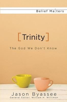 Jason Byassee, Will Willimon - Trinity, Häftad