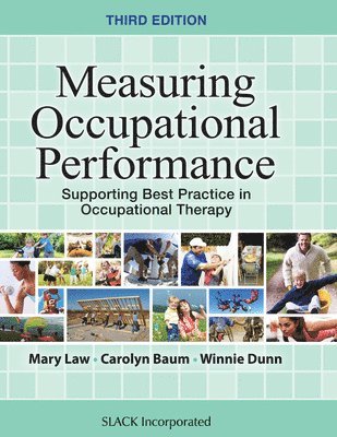Measuring Occupational Performance 1