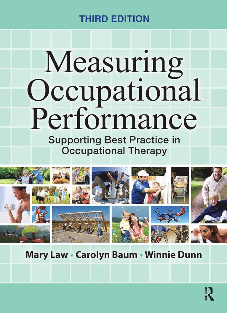 Measuring Occupational Performance 1