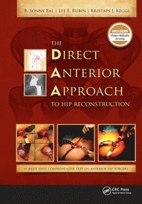 bokomslag The Direct Anterior Approach to Hip Reconstruction