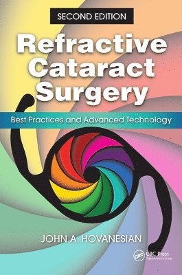 John Hovanesian - Refractive Cataract Surgery, Inbunden. Tillgänglighet: Lägg i varukorg