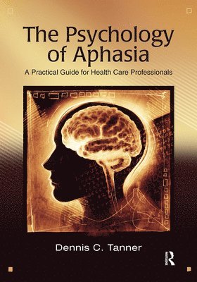 bokomslag Psychology of Aphasia