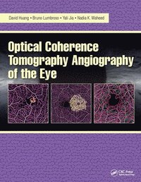 bokomslag Optical Coherence Tomography Angiography of the Eye