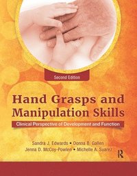 bokomslag Hand Grasps and Manipulation Skills