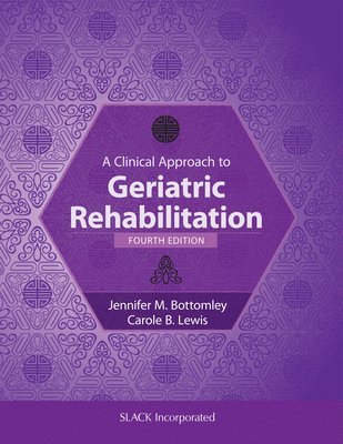 bokomslag A Clinical Approach to Geriatric Rehabilitation