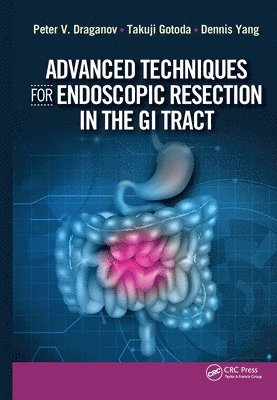 bokomslag Advanced Techniques for Endoscopic Resection in the GI Tract