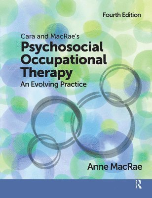 Cara and MacRae's Psychosocial Occupational Therapy 1