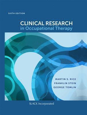 Clinical Research in Occupational Therapy 1