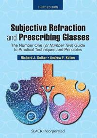 bokomslag Subjective Refraction and Prescribing Glasses