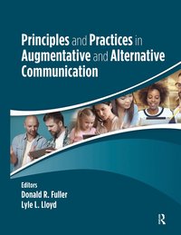 bokomslag Principles and Practices in Augmentative and Alternative Communication