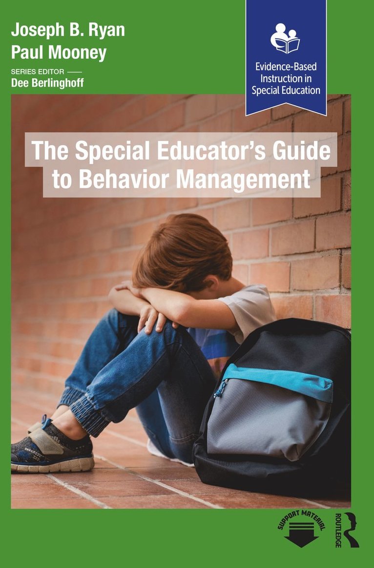 The Special Educators Guide to Behavior Management 1