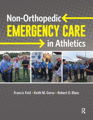 bokomslag Non-Orthopedic Emergency Care in Athletics