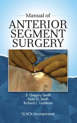 bokomslag Manual of Anterior Segment Surgery