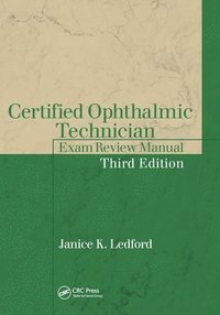bokomslag Certified Ophthalmic Technician Exam Review Manual