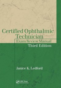 bokomslag Certified Ophthalmic Technician Exam Review Manual